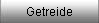 Getreide