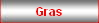Gras